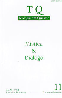 					Visualizar n. 11 (2007): Mística e Diálogo
				