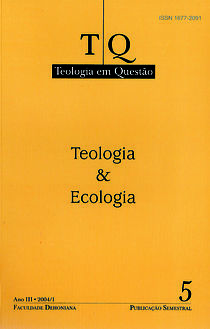 					Visualizar n. 5 (2004): Teologia & Ecologia
				